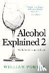Porter, William - Alcohol Explained 2