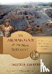 Graves, David E - The Archaeology of the New Testament