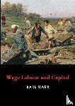Marx, Karl - Wage Labour and Capital