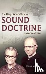Weaver, Chester C - The Things Which Become Sound Doctrine