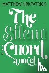 Kirkpatrick, Matthew - The Silent Chord