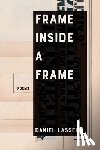 Lassell, Daniel - Frame Inside a Frame: Poems Volume 37