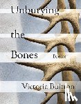 Buitron, Victoria - Unburying the Bones Volume 1