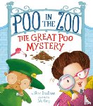 Smallman, Steve - Poo in the Zoo: The Great Poo Mystery