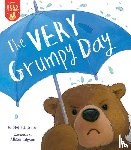 Jones, Stella J - The Very Grumpy Day