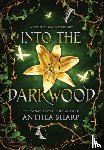 Sharp, Anthea - Into the Darkwood