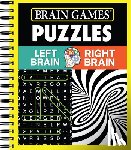 Publications International Ltd - Brain Games - Puzzles: Left Brain Right Brain