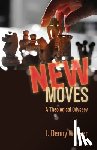 Weaver, J. Denny - New Moves: A Theological Odyssey