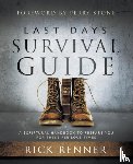 Renner, Rick - Last Days Survival Guide