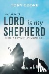 Cooke, Tony - Because the Lord is My Shepherd
