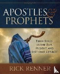 Renner, Rick - Renner, R: APOSTLES & PROPHETS