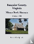 Sparacio, Ruth - Fauquier County, Virginia Minute Book Abstracts 1762-1763