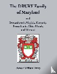 Drury, Donald - The Drury Family of Maryland and Descendants in Virginia, Kentucky, Pennsylvania, Ohio, Illinois, and Missouri