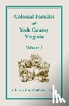 DeMarco, Ph D Christopher - Colonial Families of York County, Virginia, Volume 3
