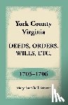 Brewer, Mary Marshall - York County, Virginia Deeds, Orders, Wills, Etc., 1705-1706