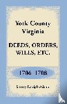 Raleigh-Adams, Sherry - York County, Virginia Deeds, Orders, Wills, Etc., 1706-1708