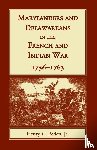 Peden, Henry C - Marylanders and Delawareans in the French and Indian War, 1756-1763