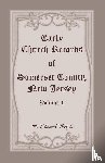 Wright, F Edward - Early Church Records of Somerset County, New Jersey, Volume 1