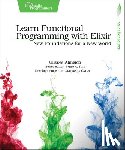 Almeida, Ulisses - Learn Functional Programming with Elixir