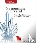 Balbert, Ivo, St. Laurent, Simon - Programming Crystal