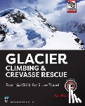 Nicholson, Ian - Glacier Climbing & Crevasse Rescue