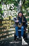 Polinsky, Karen - Ian's Ride: A Long-Distance Journey to Joy