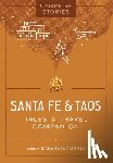 Kyu, Ilyssa - Campfire Stories: Santa Fe & Taos: Tales & Travel Companion