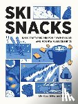 Ritter, Lily, Ritter, Max - Ski Snacks