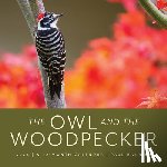 Bannick, Paul - The Owl & the Woodpecker 2026: 12-Month Wall Calendar