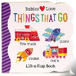 Cottage Door Press - BABIES LOVE THINGS THAT GO-LIF