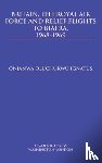 Ignatus, Onianwa Oluchukwu - Britain, the Royal Air Force and Relief Flights to Biafra, 1968-1969