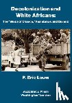 Louw, P. Eric - Decolonization and White Africans
