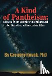 Novak, Gregory - A Kind of Pantheism