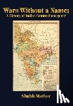 Mathur, Shubh - Wars Without a Name