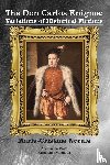 Cristina, Maria Cristina - The Don Carlos Enigma