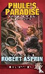 Asprin, Robert - Phule's Paradise