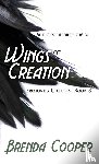 Cooper, Brenda - Wings of Creation