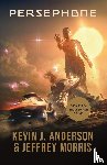 Anderson, Kevin J., Morris, Jeffrey - Persephone