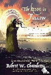 Chambers, Robert W., Leman, Andrew - Chambers, R: King in Yellow