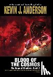 Anderson, Kevin J. - Anderson, K: Blood of the Cosmos
