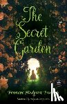 Burnett, Frances Hodgson - The Secret Garden: Foreword by Allyson Longueira