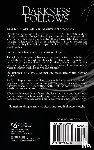 Drake, J L - Darkness Follows