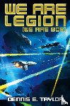 Taylor, Dennis E. - We are Legion (We are Bob)