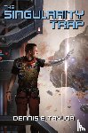 Taylor, Dennis E - The Singularity Trap