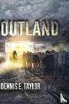 Taylor, Dennis E - Outland