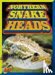 Ciletti, Barbara - Northern Snake Heads
