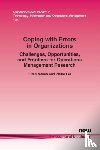 Naveh, Eitan, Lei, Zhike - Coping with Errors in Organizations