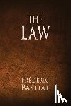 Bastiat, Frederic - The Law