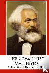 Marx, Karl, Engels, Friedrich - The Communist Manifesto