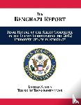 Us House of Representatives, Us House Select Committee on Benghazi - The Benghazi Report